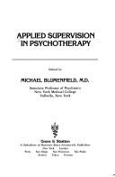 Cover of: Applied supervision in psychotherapy