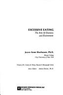 Cover of: Excessive eating by Joyce Anne Slochower