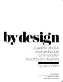 Cover of: Editing by design: a guide to effective word-and-picture communication for editors and designers