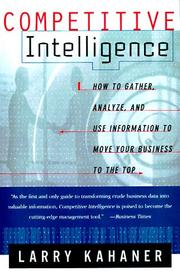 Cover of: Competitive Intelligence  by Larry Kahaner