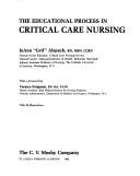 Cover of: The educational process in critical care nursing by JoAnn Alspach