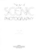 Cover of: The art of scenic photography | Tom Grill