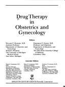 Drug therapy in obstetrics and gynecology by William F. Rayburn, Frederick P. Zuspan