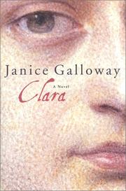 Cover of: Clara by Janice Galloway