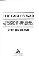 The Eagles war by Vern Haugland