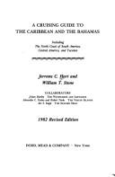 Cover of: A cruising guide to the Caribbean and the Bahamas by Jerrems C. Hart, Jerrems C. Hart