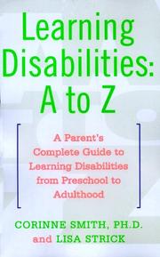 Cover of: Learning Disabilities: A to Z | Corinne Smith