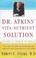 Cover of: Dr. Atkins' Vita-Nutrient Solution