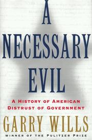 Cover of: A necessary evil by Garry Wills