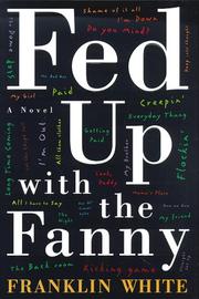 Cover of: Fed up with the fanny