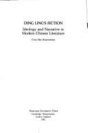 Cover of: Ding Ling's fiction by Yi-tsi Mei Feuerwerker