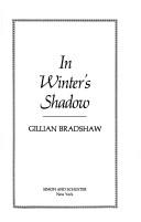 In winter's shadow by Gillian Bradshaw