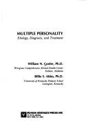 Cover of: Multiple personality: etiology, diagnosis, and treatment