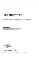Cover of: The Milky Way: the structure and development of our star system