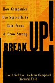 Cover of: Breakup!: how companies use spin-offs to gain focus and grow strong