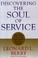 Cover of: Discovering the soul of service