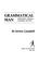 Cover of: Grammatical man
