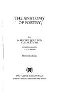 The anatomy of poetry by Marjorie Boulton