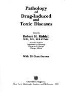 Cover of: Pathology of drug-induced and toxic diseases