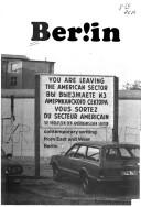 Cover of: Berlin, contemporary writing from East and West Berlin by [edited by Mitch Cohen].