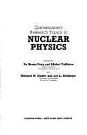 Cover of: Contemporary research topics in nuclear physics by edited by Da Hsuan Feng ... [et al.].