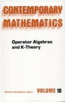 Cover of: Operator algebras and K-theory by Special Session on Operator Algebras and K-theory (1981 San Francisco, Calif.)