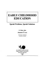 Cover of: Early childhood education: special problems, special solutions
