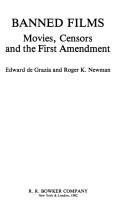 Cover of: Banned films: movies, censors, and the First Amendment