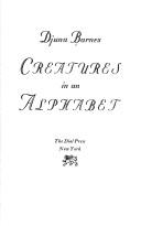 Cover of: Creatures in an alphabet by Djuna Barnes