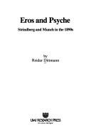 Cover of: Eros and Psyche: Strindberg and Munch in the 1890s