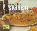 Cover of: Cooking the Spanish way by Rebecca Christian