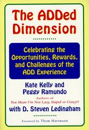 Cover of: The ADDED DIMENSION by Kate Kelly, Peggy Ramundo, D. Steven Ledingham, Thom Hartmann