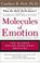 Cover of: Molecules of emotions 