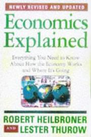 Cover of: Economics explained by Robert Louis Heilbroner