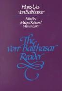 Cover of: The von Balthasar reader by Hans Urs von Balthasar