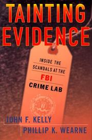 Cover of: Tainting evidence: inside the scandals at the FBI crime lab