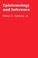 Cover of: Epistemology and inference