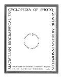 Cover of: Macmillan biographical encyclopedia of photographic artists & innovators by Turner Browne
