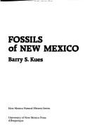 Cover of: Fossils of New Mexico