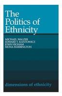 Cover of: The politics of ethnicity