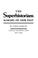 Cover of: The superhistorians