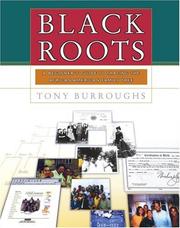 Cover of: Black roots: a beginner's guide to tracing the African American family tree