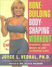 Cover of: Bone Building Body Shaping Workout by Joyce L. Vedral