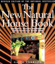 Cover of: The new natural house book: creating a healthy, harmonious, and ecologically sound home