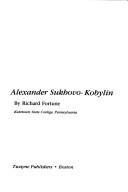 Cover of: Alexander Sukhovo-Kobylin