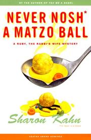 Cover of: Never nosh a matzo ball | Kahn, Sharon
