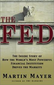The Fed by Martin Mayer, Martin Mayer