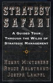 Cover of: Strategy safari: a guided tour through the wilds of strategic management