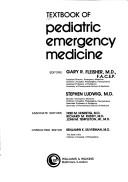 Cover of: Textbook of pediatric emergency medicine