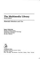 The multimedia library by James Cabeceiras